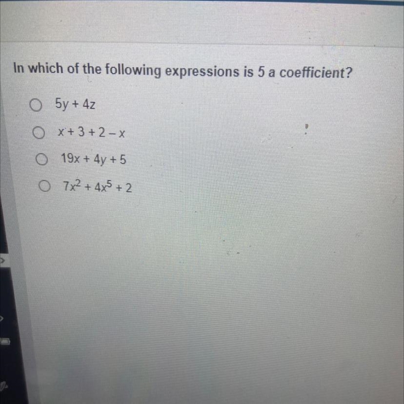 In which of the following expressions is 5 a coefficient?-example-1