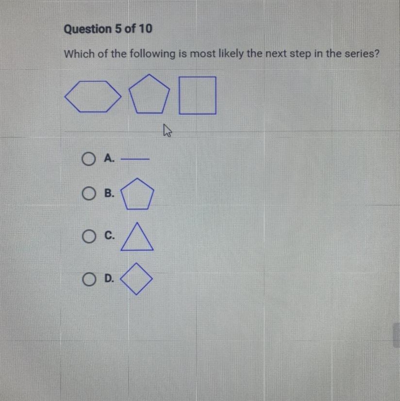 Question 5 of 10 Which of the following is most likely the next step in the series-example-1