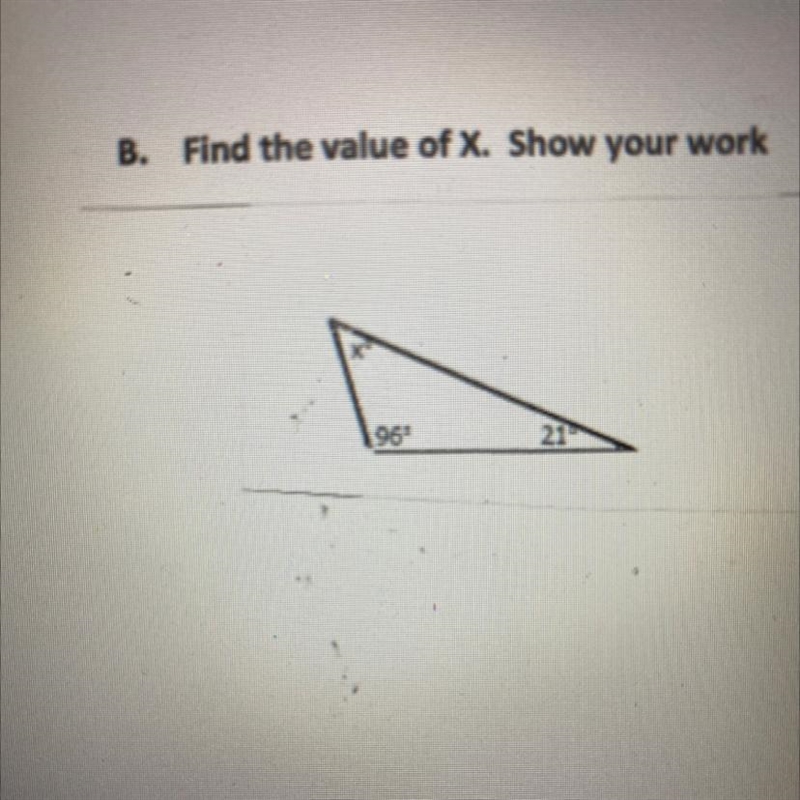 B. Find the value of X. Show your work, I’m not sure how to do this-example-1