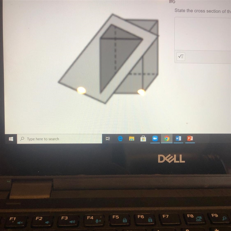 State the cross section of the shape found in the picture-example-1