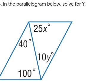 In the parallelogram below, solve for Y Options 4 10 25 100-example-1