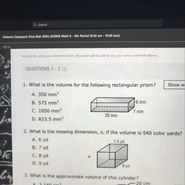 1. What is the volume for the following rectangular prism? A. 350 mm B. 575 mm C. 1050 mm-example-1