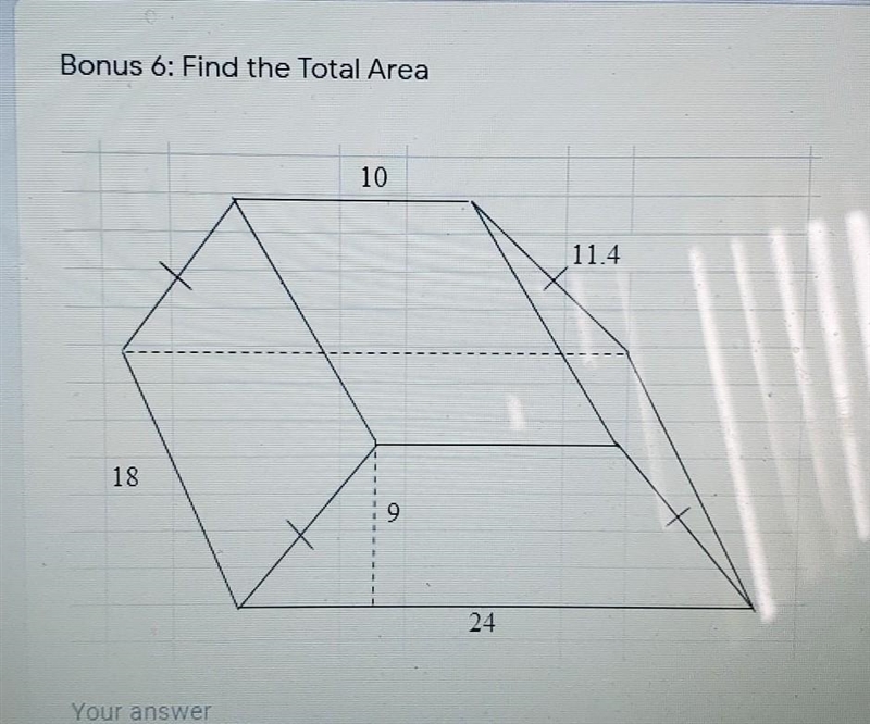 Bonus 6: Find the Total Area 10 11.4 18 1 9 24​-example-1