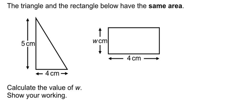 The triangle and rectangle belowhave the same area what is the value of w? (I[m Assuming-example-1