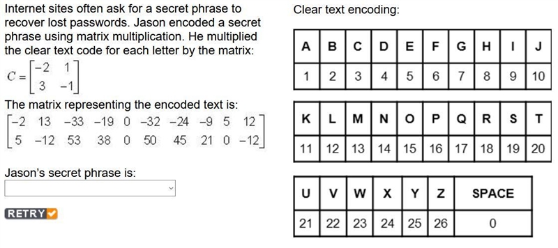 Internet sites often ask for a secret phrase to recover lost passwrds. Jason encoded-example-1