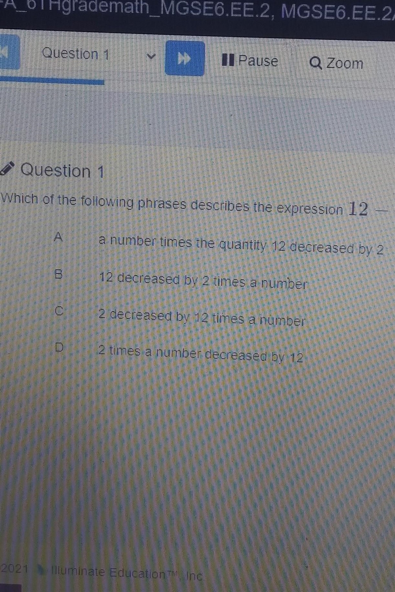 Which of the following phrases describes the expression 2 - 2x​-example-1