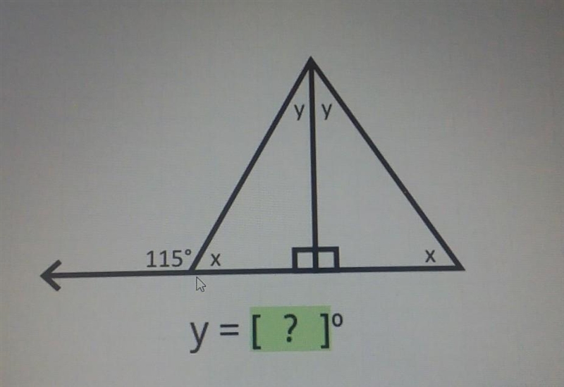 Can someone pls help i dont get any help here anymore yly 115°x X y = [? ]​-example-1