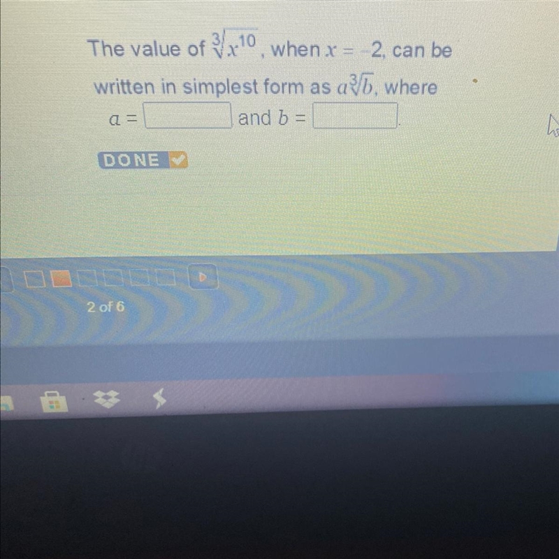 The value of 3' x10, when x = -2, can be written in simplest form as a lb, where a-example-1