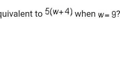 Which expression is equivalent to ￼ when ￼? ￼ ￼ ￼ ￼​-example-1