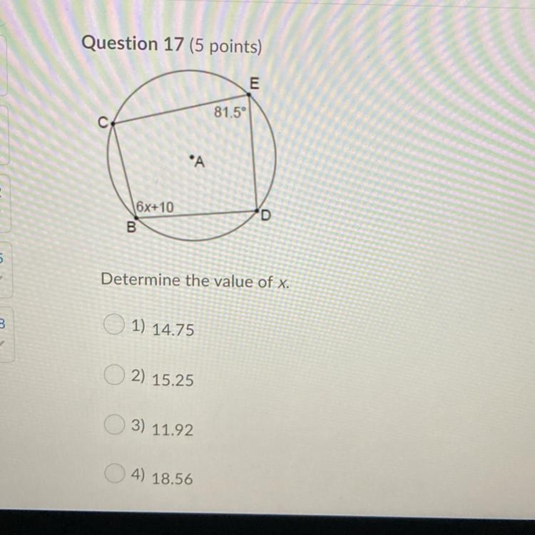 Determine the value of x. 1) 14.75 2)15.25 3)11.92 4)18.56-example-1