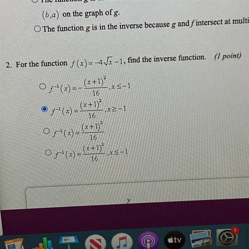 1. For the Function f(x)= -4 sqrt x-1, find the inverse function. 2. The function-example-1