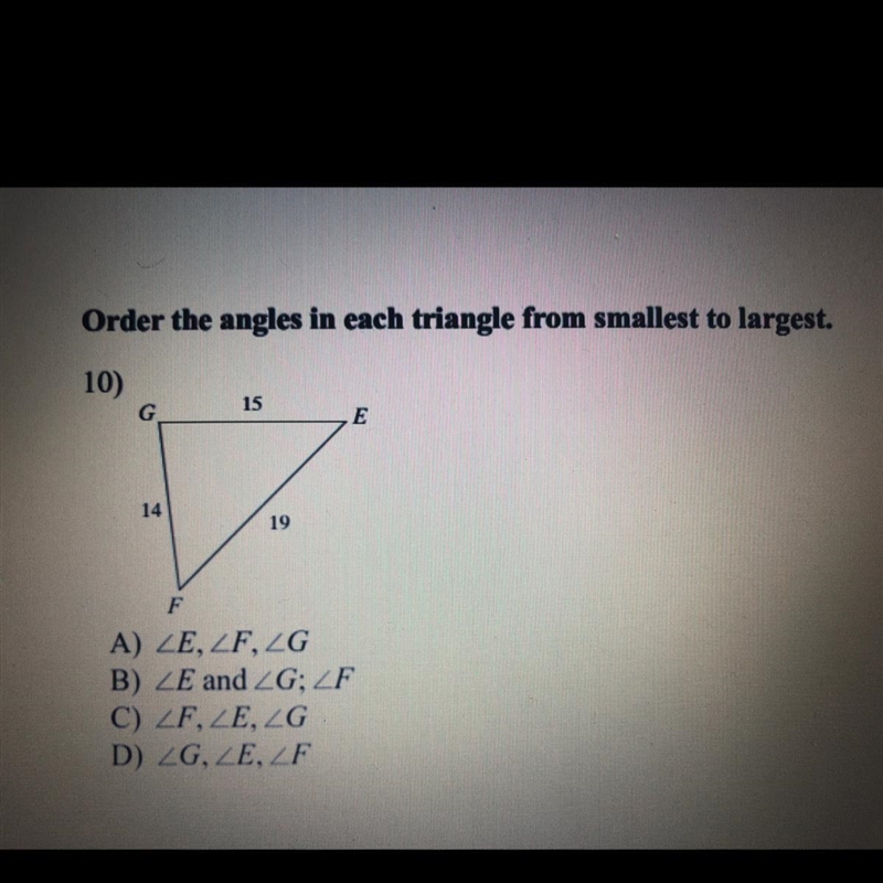 Order the angles in each triangle from smallest to largest-example-1