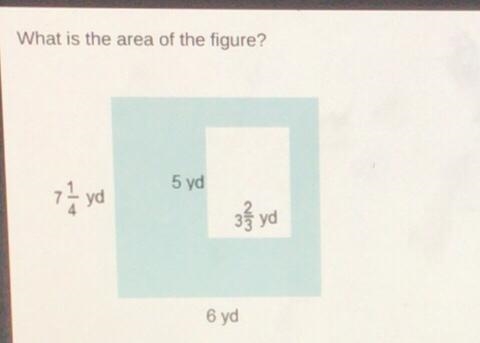 Plzzz help me!! Here are tho options A.-25 1/6 yd 2 B.22 1/6 yd 2 C.25 1/6 yd 2 D-example-1