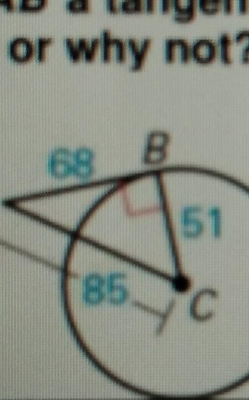 Is AB a tangent? why or why not? ​-example-1