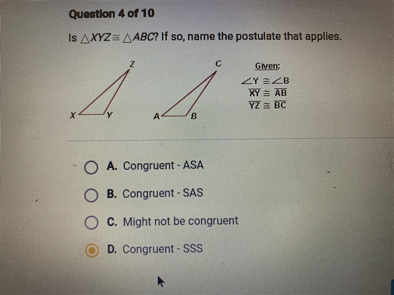 Is triangle XYZ = ABC ? If so, name the postulate that applies. A. Congruent - ASA-example-1