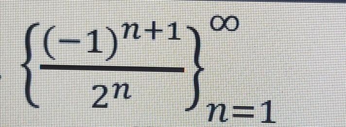 Determine the above sequence converges or diverges. If the sequence converges determine-example-1