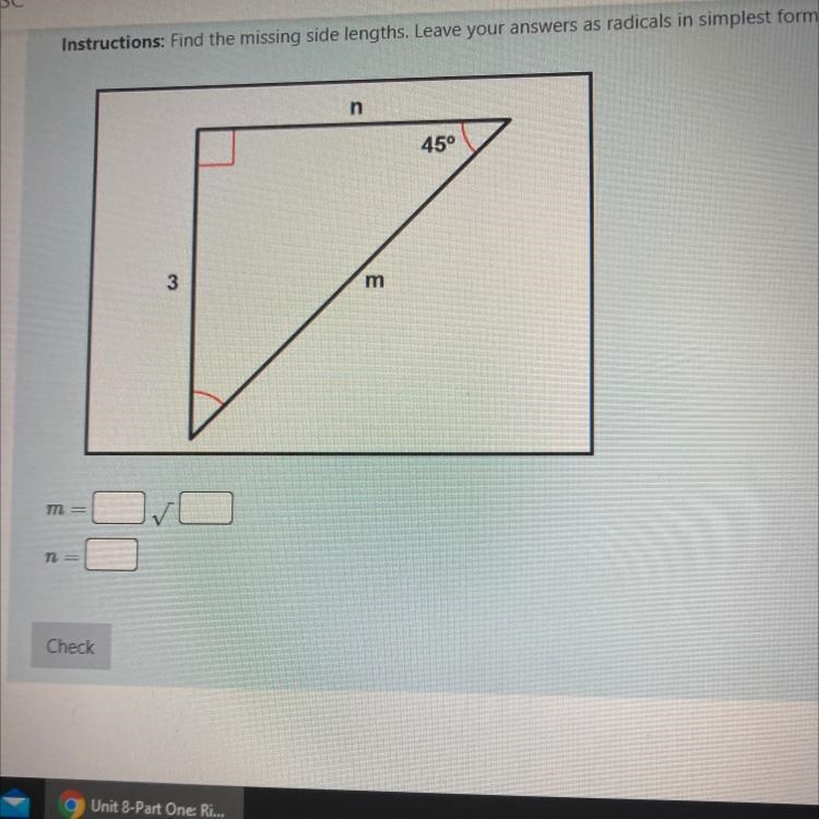 Find the missing side length. Leave your answers radical in simplest form. PLEASE-example-1