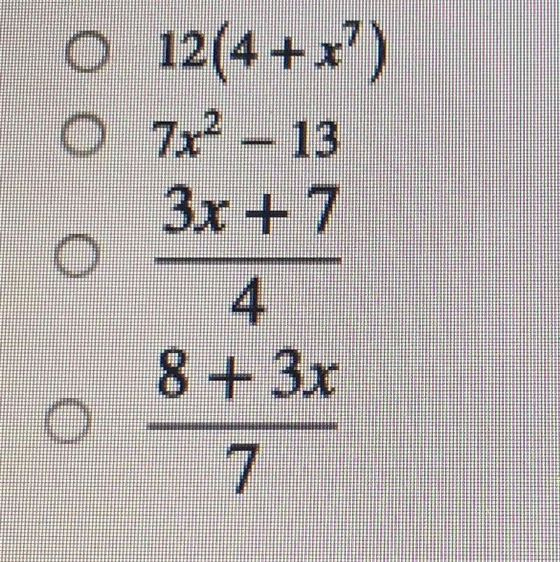 PLEASE ITS DUE TODAY. Which expression has a conffcient of 7?-example-1