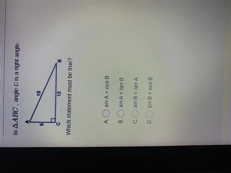 In ABC, angle C is a right angle. Which statement must be true-example-1