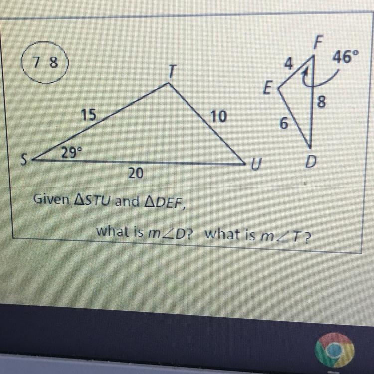 46° 7 8 T E 8 15 10 6 29° S 20 Given ASTU and ADEF, what is mZD? what is m/T? Please-example-1