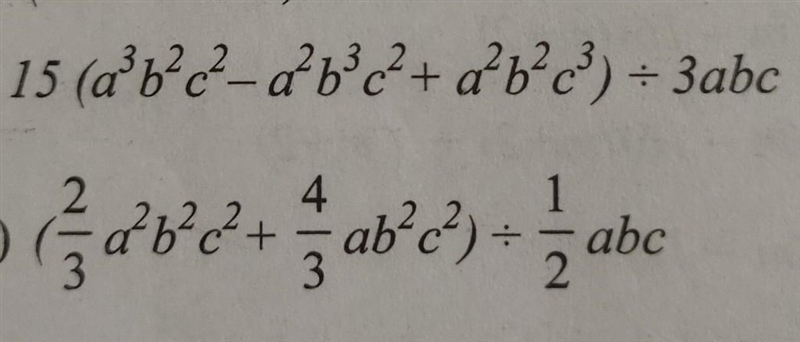 Divide the given polynomial by the given monomial.​-example-1