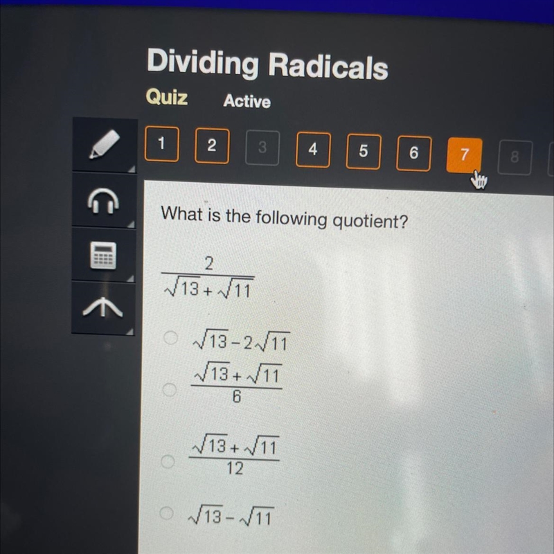 !!!!PLEASE HELP!!!! What is the following quotient? 2 √13+ /11 O 13-2./11 13+ 11 6 13+ V-example-1