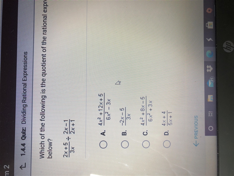 Which of the following is the quotient of the rational expression shown below? 2x-example-1