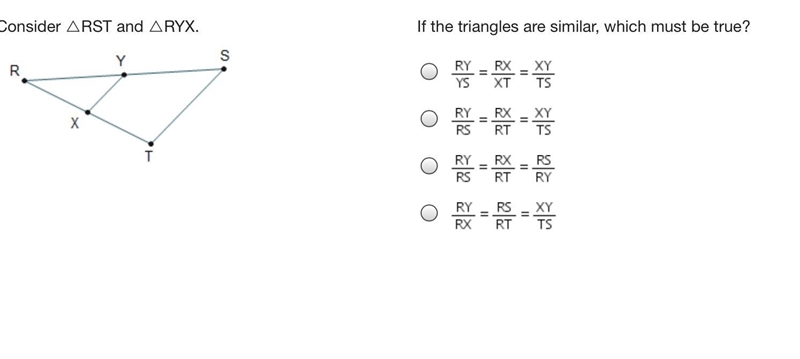 If the triangles are similar which are true-example-1