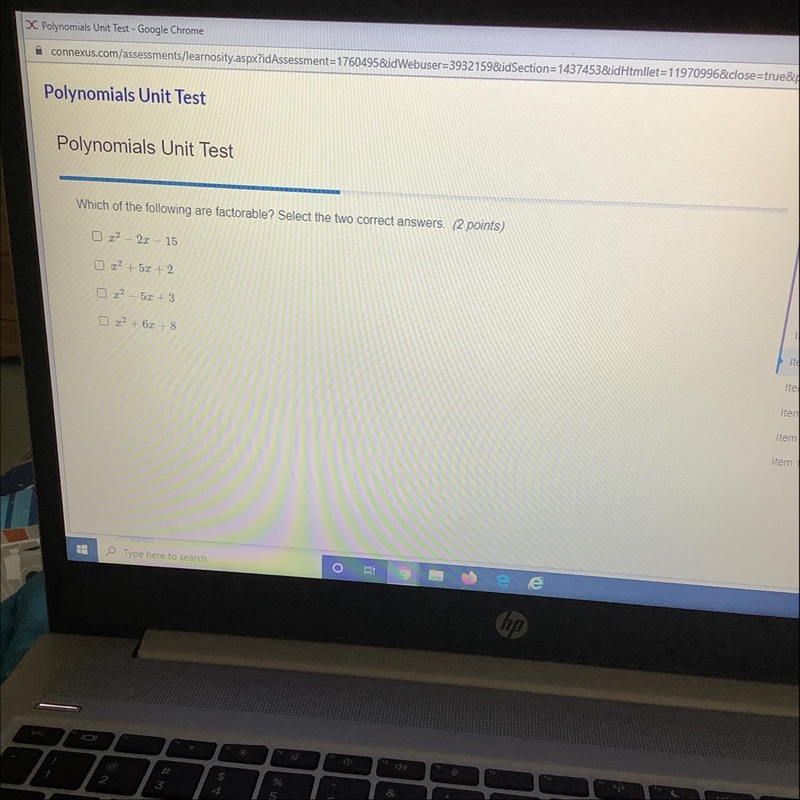 Which of the following are factorable? Select the two correct answers. (2 points) O-example-1