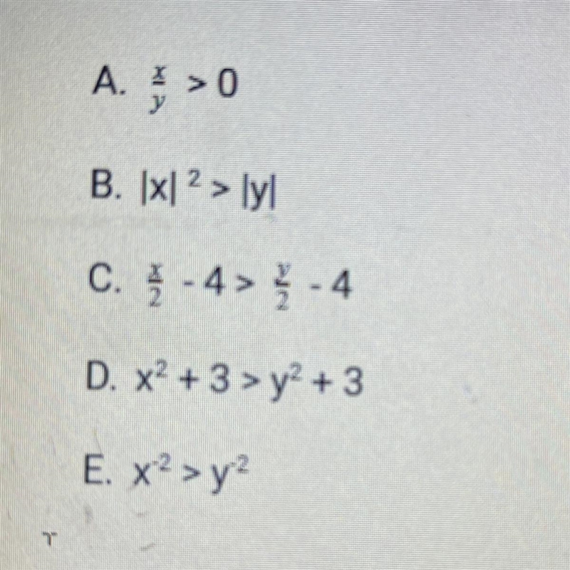 If x and y are real numbers such that x>0 and y < 0, then which of the following-example-1