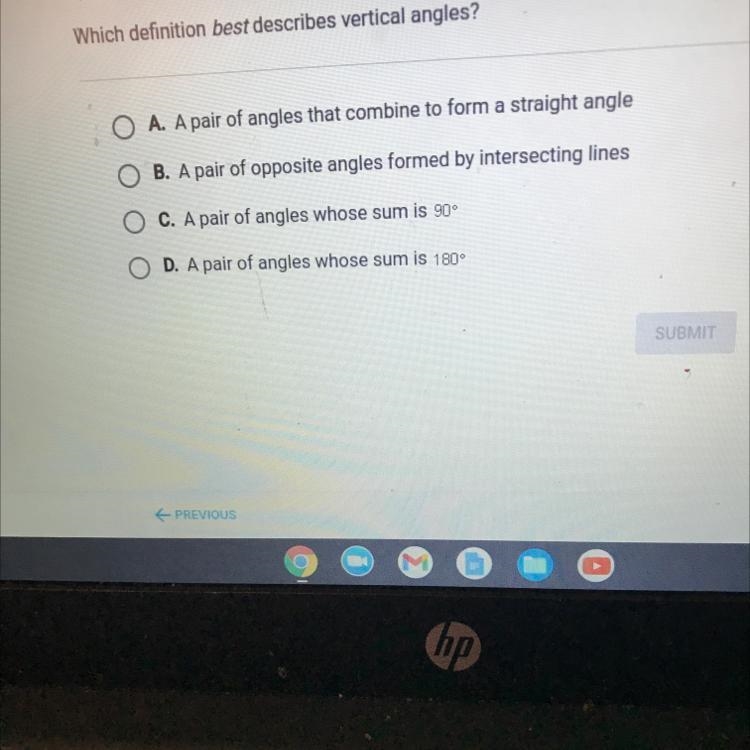 Which definition best describes vertical angles? A. A pair of angles that combine-example-1