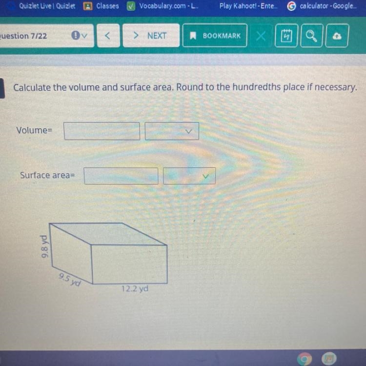 7 Calculate the volume and surface area. Round to the hundredths place if necessary-example-1