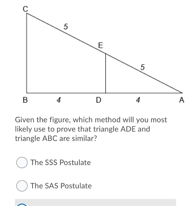 Given the figure, which method will you most likely use to prove that triangle ADE-example-1