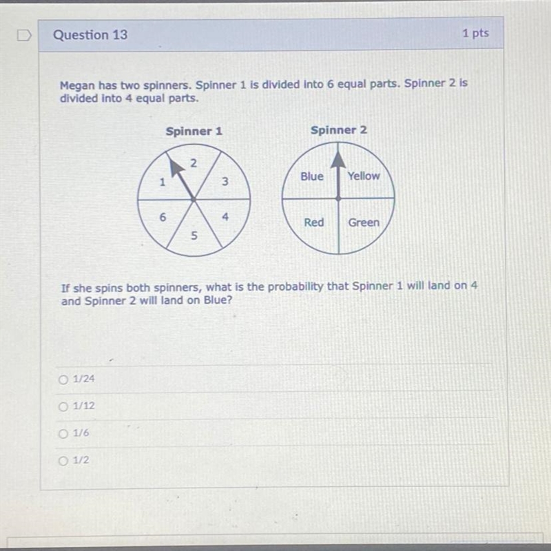 PLS HELP Megan has two spinners. Spinner 1 is divided into 6 equal parts. Spinner-example-1