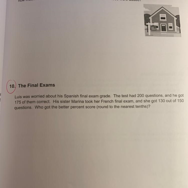 Luis was worried about his Spanish final exam grade. The test had 200 questions, and-example-1