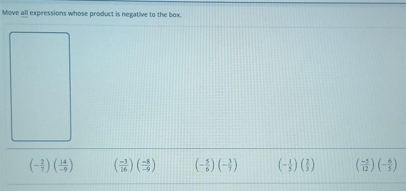 (PLEASE HELP! ITS URGENT) Move all expressions whose product is negative to the box-example-1