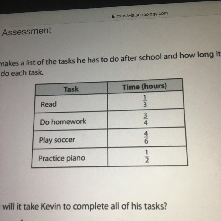 How long will it take Kevin to complete all of his tasks? Show your work. Pls put-example-1