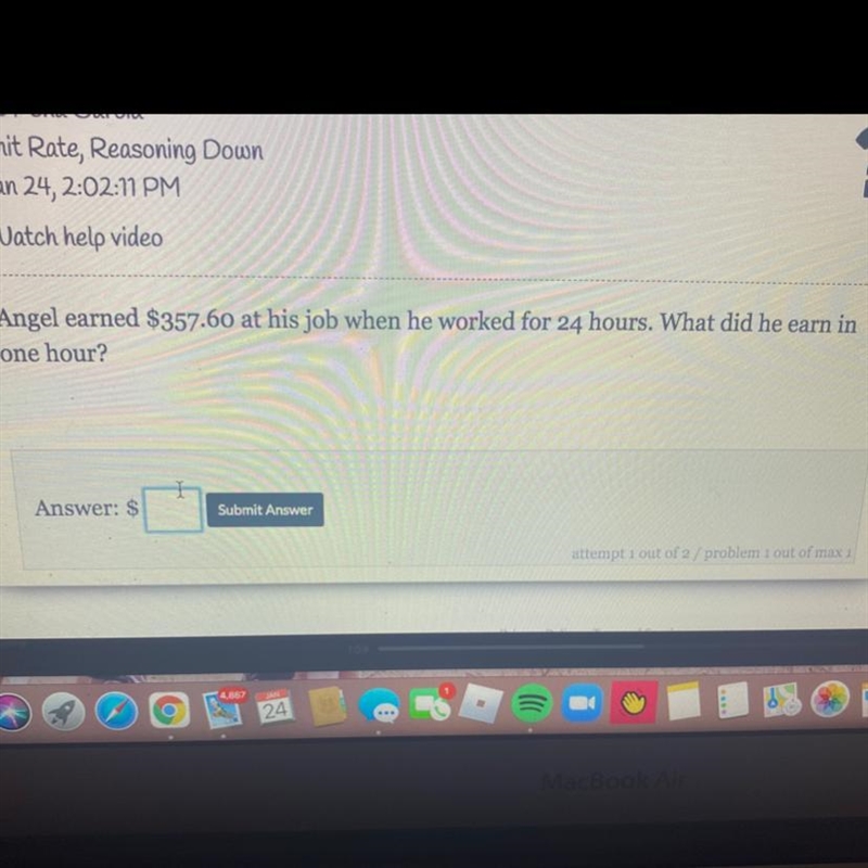 Angel earned $357.60 at his job when he worked for 24 hours. What did he earn in one-example-1