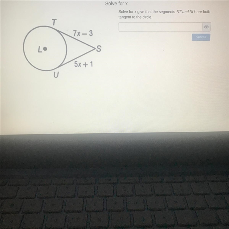 Solve for x Solve for x give that the segments ST and SU are both tangent to the circle-example-1