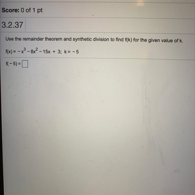 Use the remainder theorem and synthetic division to find f(k) for the given value-example-1