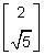 What are the dimensions of this matrix? 2 x 1 2 x 2 1 x 1 1 x 2-example-1