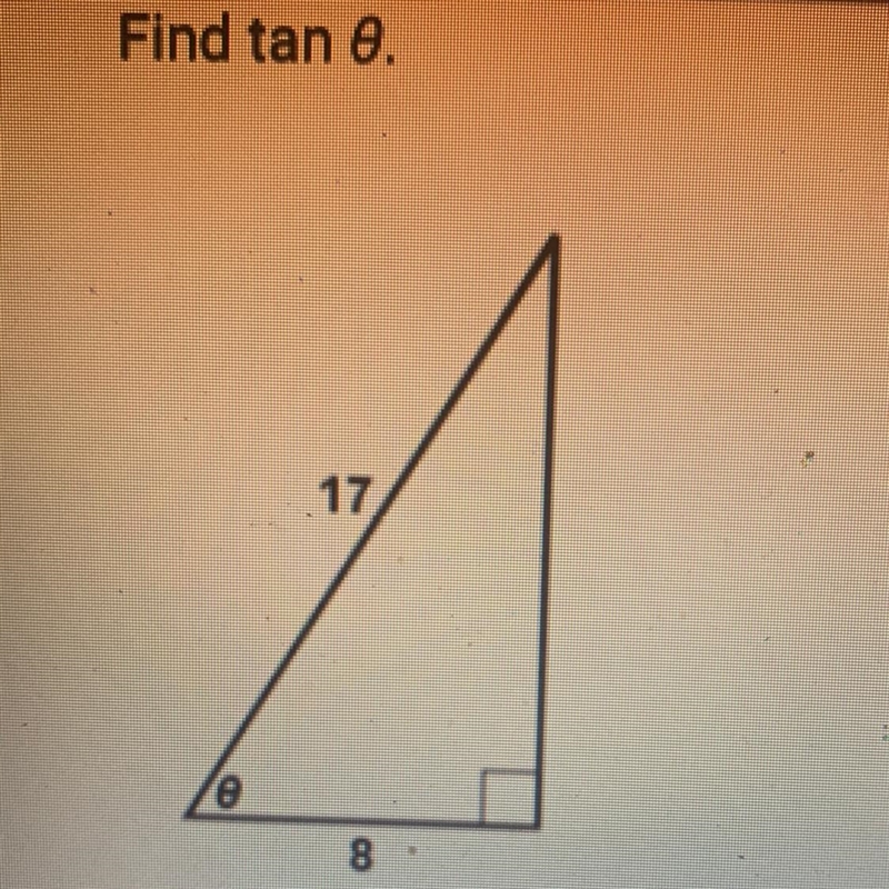 Find tan 0. (Lots of points if correct)-example-1