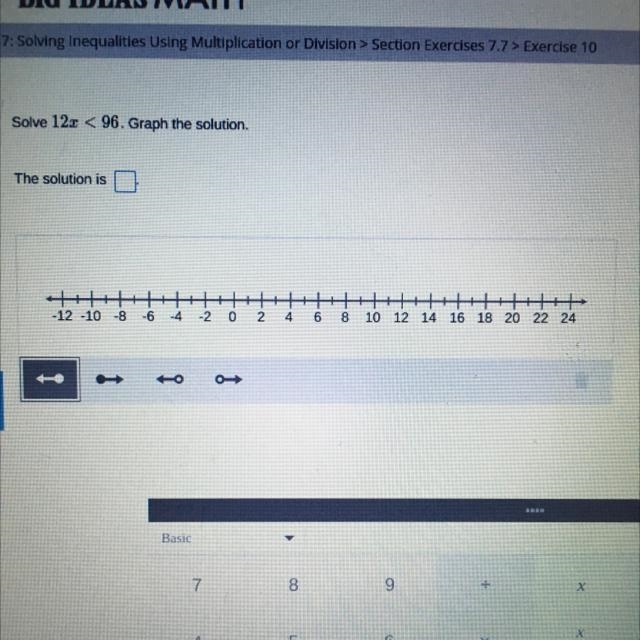 Solve 12x < 96. (Bonus I order to be marked a crown) Graph the solution Look at-example-1