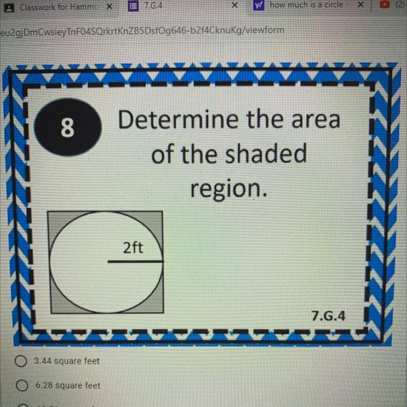 8 Determine the area of the shaded region. 2 ft 7.6.4-example-1