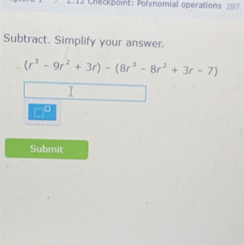 Subtract. Simplify the answer.-example-1