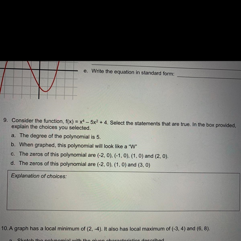 9. Consider the function, f(x) = x4 – 5x2 + 4. Select the statements that are true-example-1