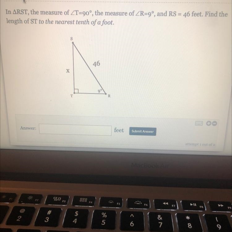 In ARST, the measure of T=90°, the measure of R=9°, and RS = 46 feet. Find the length-example-1