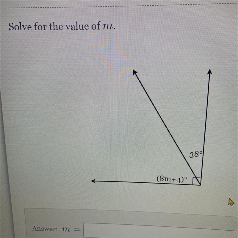 Solve for the value of m. 38° (8m+4)°-example-1