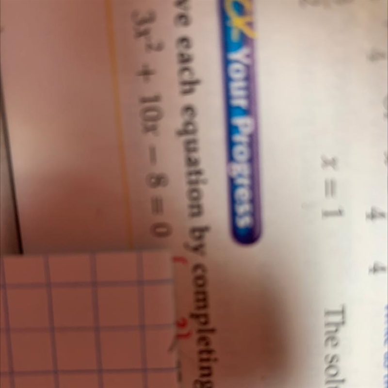 3x squared + 10x - 8 = 0. Solve by completing the square.-example-1