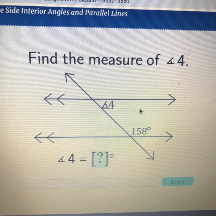 Find the measure of <4. { 44 158° { 44 = [?]-example-1